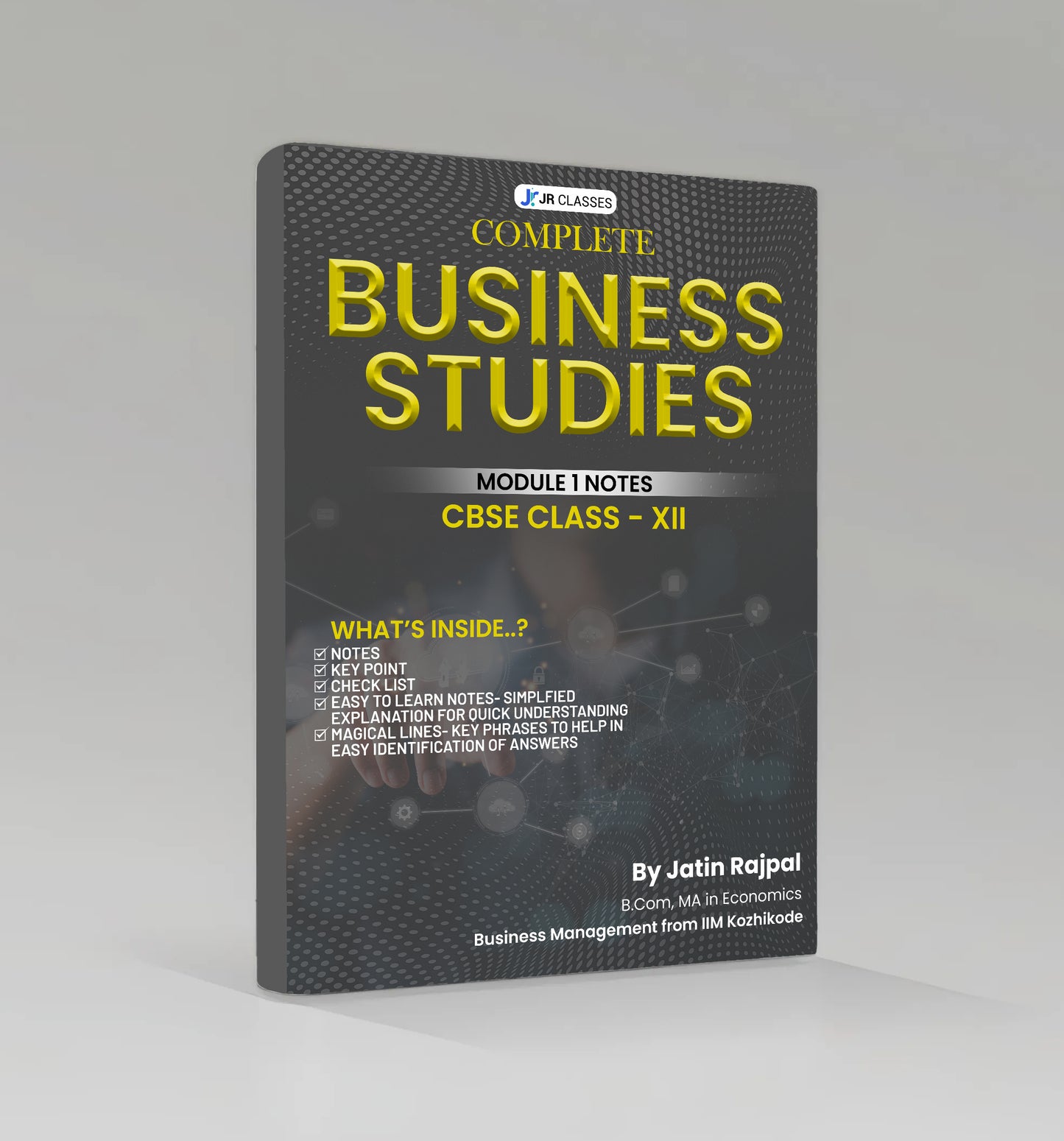 Business Studies Class-XII CBSE- Modules 1 to 4